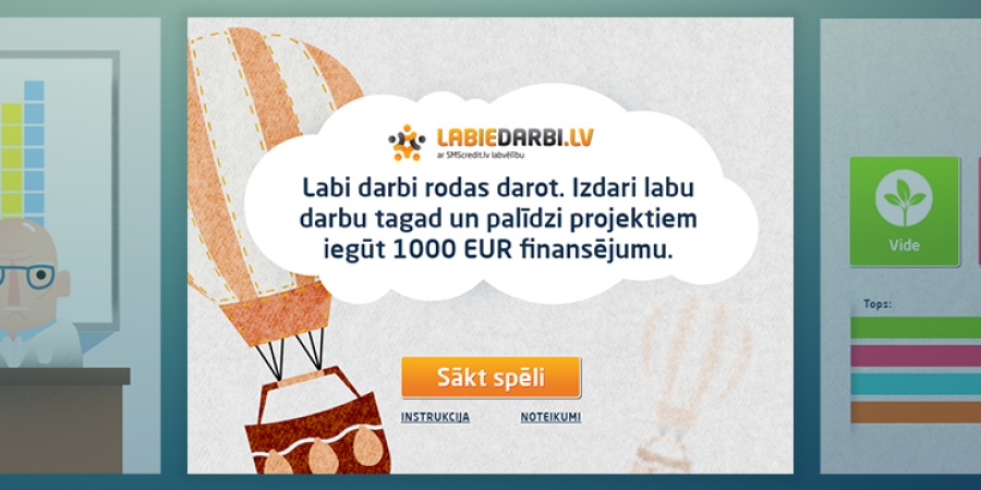 Izdari labu darbu!